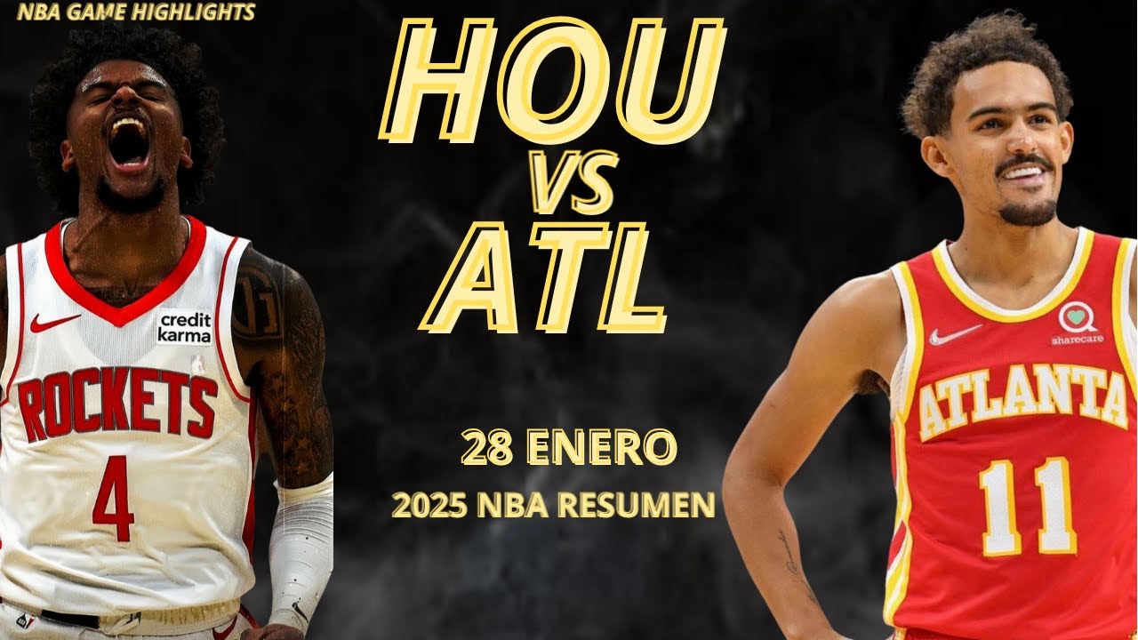 Atlanta Hawks vs Houston Rockets-Resumen Completo del Partido 28 de ...