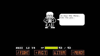 * sans fight but it's a survival fight.