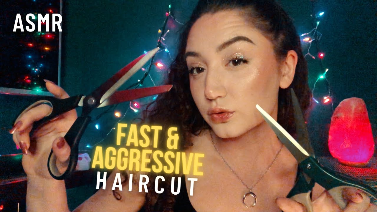 ASMR EXTREMELY FAST & AGGRESSIVE HAIRCUT - YouTube