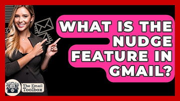What Is The Nudge Feature In Gmail? - TheEmailToolbox.com
