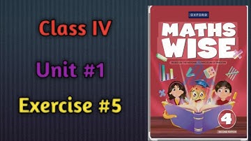 Class 4#math wise revised edition #unit#1#exercise#5