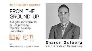 How We Built This Toronto with Sharon Golberg, DASH Group of Companies