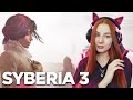 Сибирь 3 | Syberia 3 прохождение