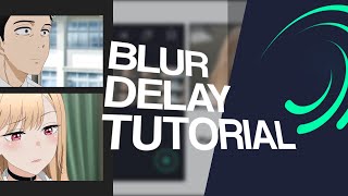 Blur Delay Tutorial Alight Motion