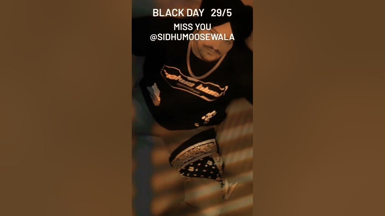 miss-u-bhai-sidhumoosewala-29-5-2023-blak-day-youtube