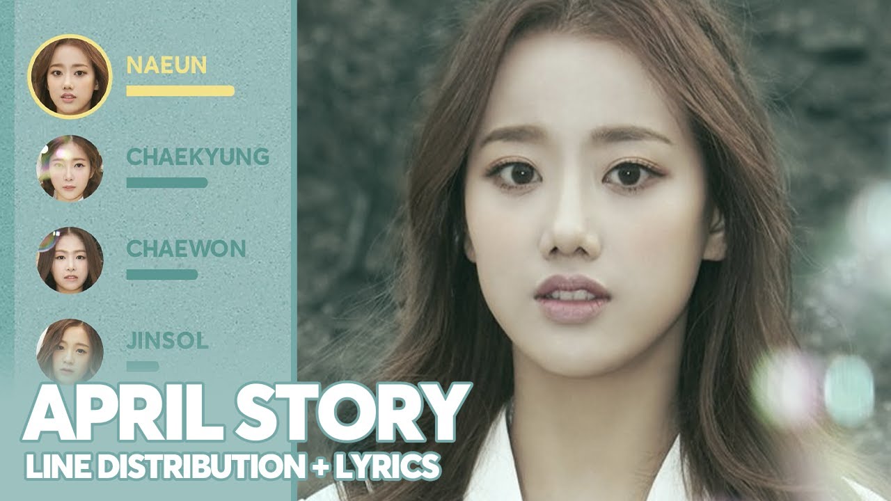April April Story Line Distribution Lyrics Patreon Requested Youtube
