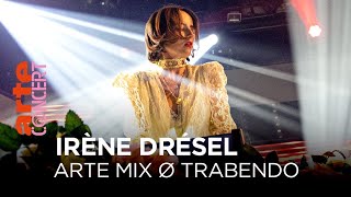 Irène Drésel Arte Mix Ø Trabendo 2020 Arte Concert