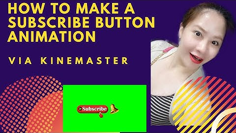 HOW TO MAKE A SUBSCRIBE BUTTON ANIMATION & USE CHROMA KEY