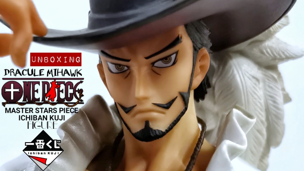 Dracule Mihawk Ichiban Kuji B Master Stars Piece Unboxing One Piece ジュラキュール ミホーク ワンピース 一番くじ Youtube Dracule Mihawk Ichiban Kuji B Master Stars Piece Unboxing One Piece ジュラキュール ミホーク ワンピース 一番くじ Youtube