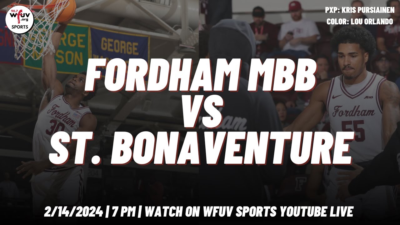 fordham-men-s-basketball-vs-st-bonaventure-wfuv-sports-youtube