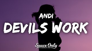 Andi - Devils Work (Lyrics) Resimi