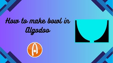 How to make a bowl in algodoo