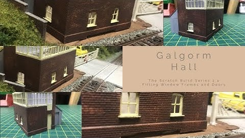 Building A OO Gauge Model Railway: The Scratch Build Series 2.4 - Fitting Window Frames And Doors