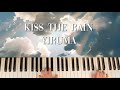 Yiruma, (이루마) - Kiss the Rain [Piano Cover]