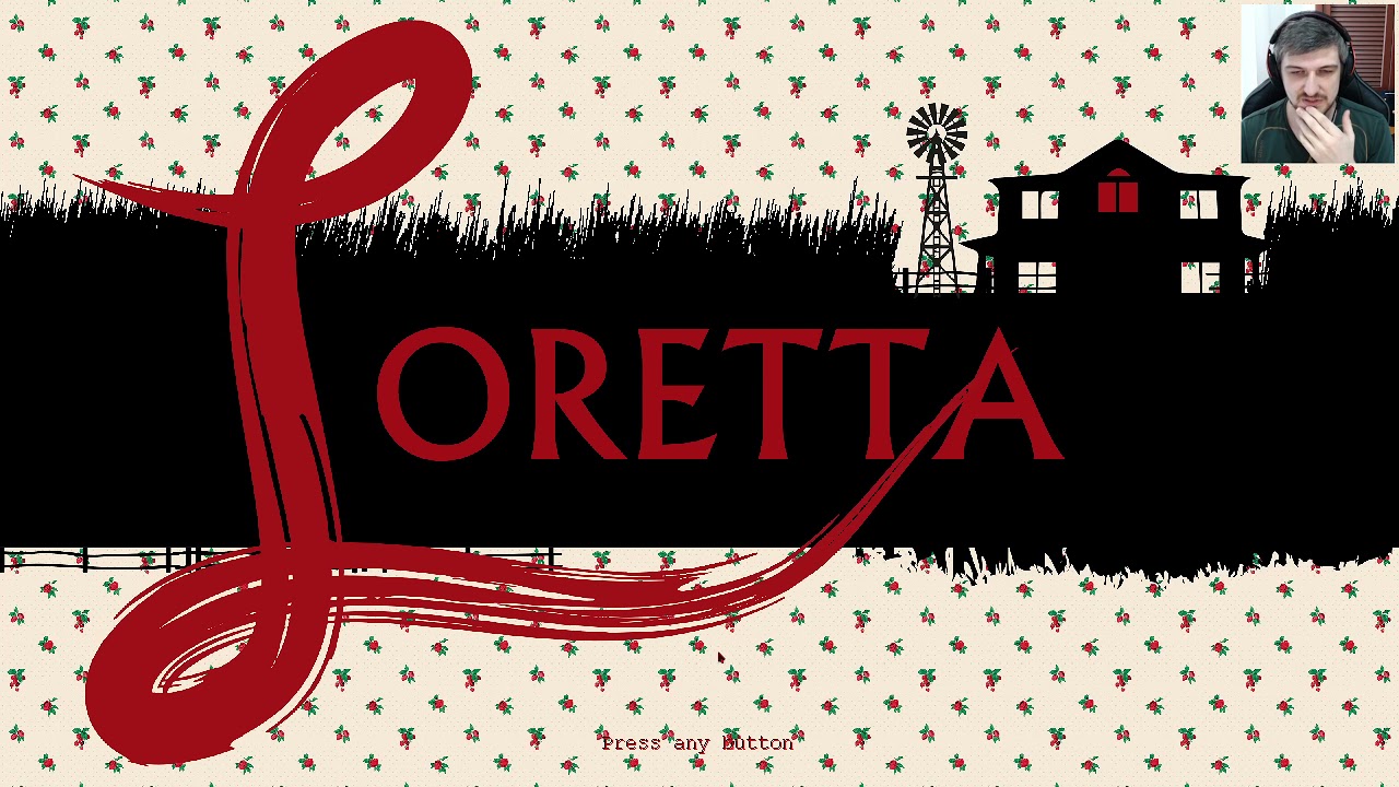 Well, well, well | Loretta - Demo Playthrough