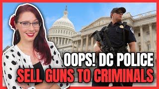 DC Police Sell Guns to Criminals