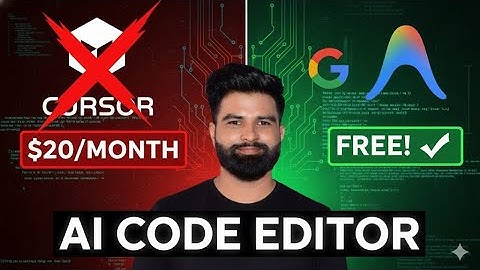 Stop Paying for Cursor? Google