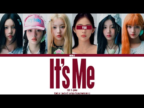 ILLIT - "It's me"//You as a member//karaoke//(6 member ver.) Color coded lyrics