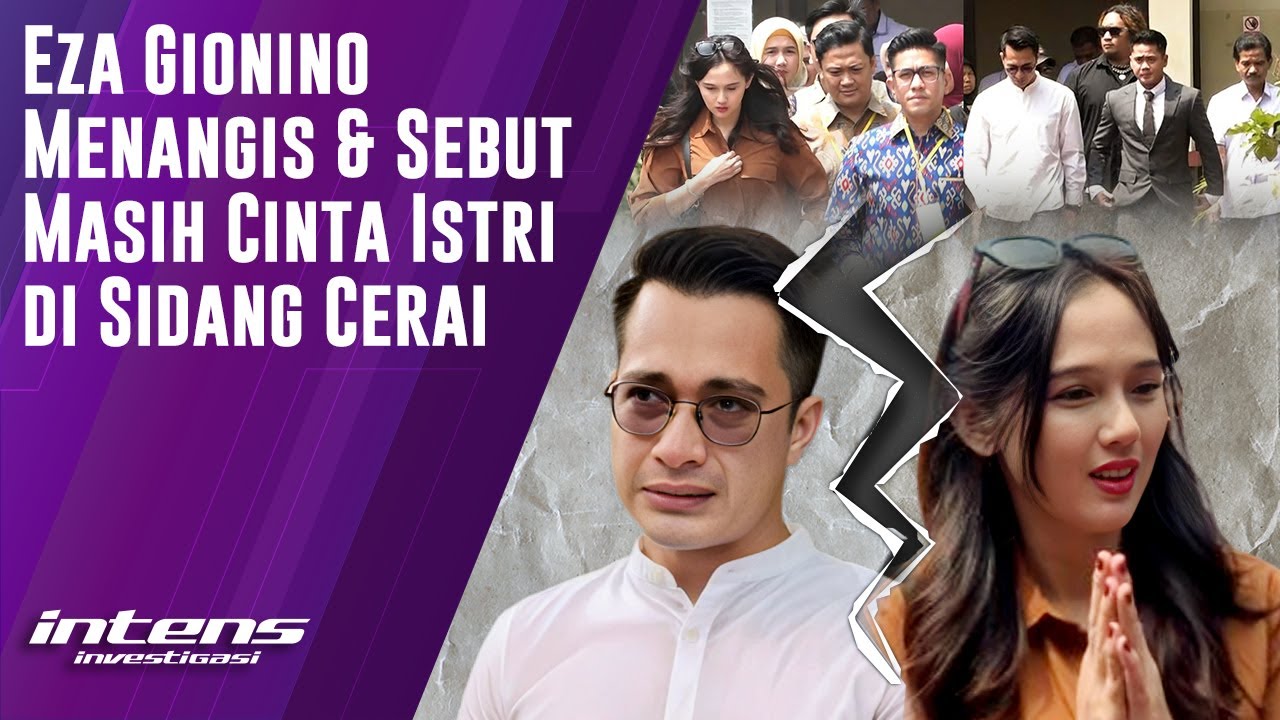 Eza Gionino Menangis & Sebut Masih Cinta Istri | Intens Investigasi | Eps 5754