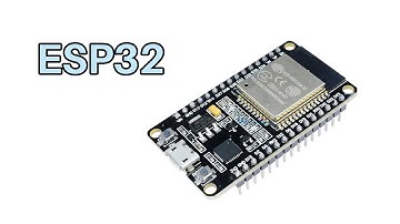 ESP32. ¿Qué es esta placa de desarrollo?