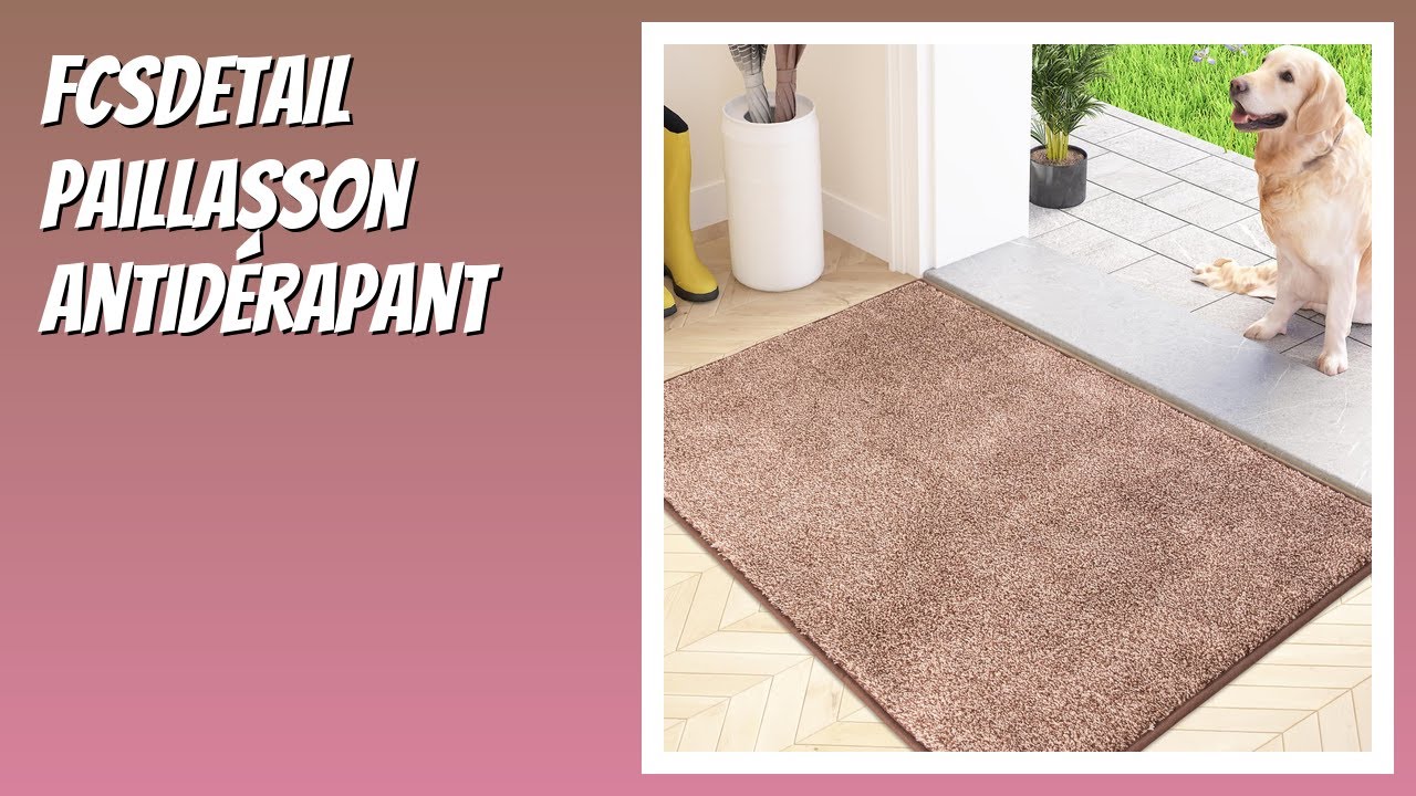 AVIS (2026) : FCSDETAIL Paillasson Antidérapant. DÉTAILS