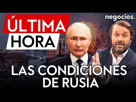 &Uacute;LTIMA HORA | Rusia asegura estar abierta a negociaciones de paz que tengan en cuenta sus intereses