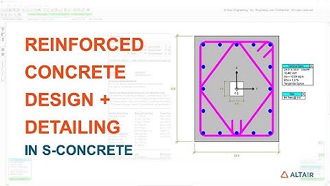 Reinforced Concrete Code Checking and Design using S-CONCRETE - Overview
