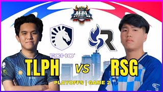 TLPH vs RSG  | MPL PH S13 PLAYOFFS | GAME 2