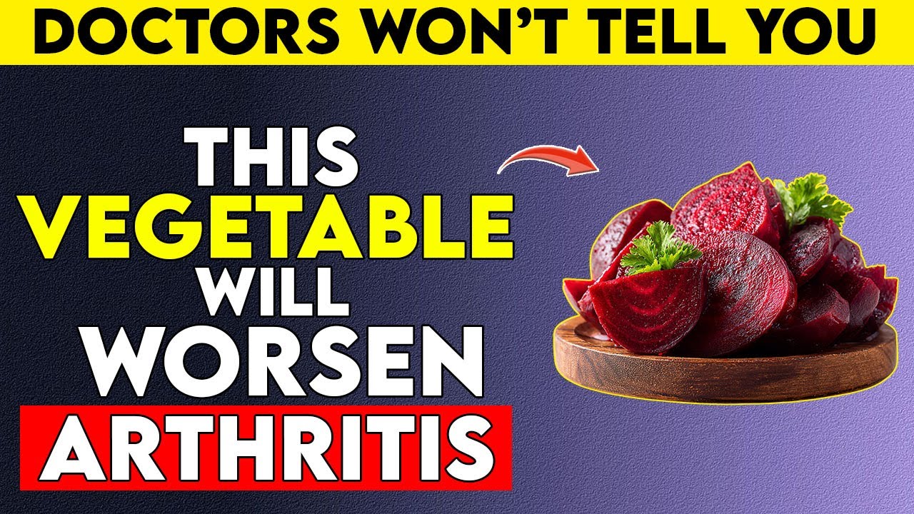 AVOID These 10 Vegetables If You Have Arthritis – They TRIGGER Inflammation and Joint Pain!