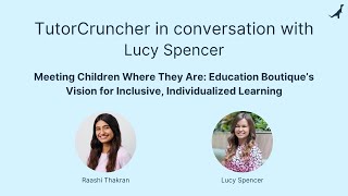 Meeting Children Where They Are: Education Boutique’s Vision for Inclusive, Individualized Learning