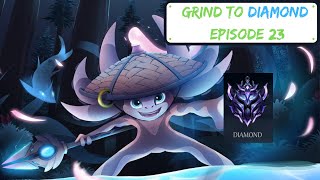 Grind To Diamond Ep 23 | Fizz Mid vs Zed 10.18 | With Many Highs Come Many Lows
