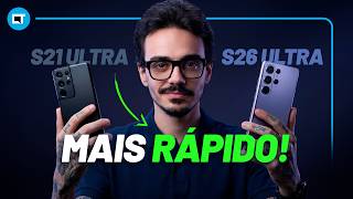 Galaxy S21 Ultra mais rápido que S26 Ultra? É a One UI 8.5?