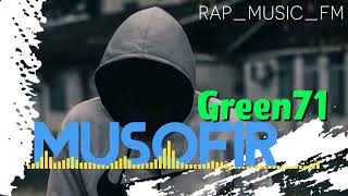 Green71 - Musofir(Demo)(Audio)