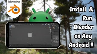 Download and Run Blender on ANY ANDROID DEVICE *FULL TUTORIAL* with all steps || By Winds