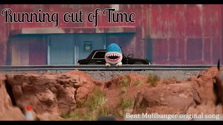 Running out of Time - Bent Muffbanger original song