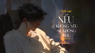 Nếu Không Yêu Sẽ Không Đau Lòng Lyric Video - Hồ Quang Hiếu