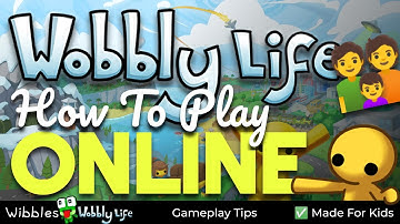 How To Play Wobbly Life ONLINE In 2025! | MULTIPLAYER Or With FRIENDS - Network Play Online Server