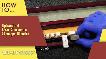 How To Ep04: Use Ceramic Gauge Blocks #metrology #guage