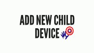 Add new child device - Best parental control app screenshot 4