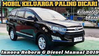 UNIT LANGKA ~ TOYOTA KIJANG INNOVA REBORN G MANUAL DIESEL 2019