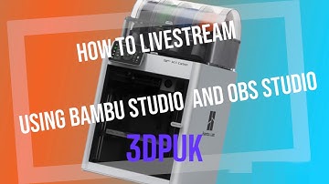 Livestream using Bambu Studio and OBS Studio tutorial #bambulablivestream #3dprinting #bambulab #3d