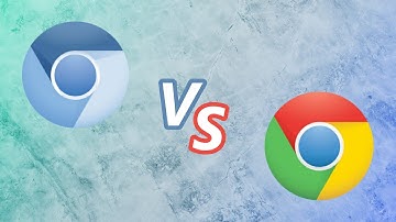 Chrome Vs Chromium! What