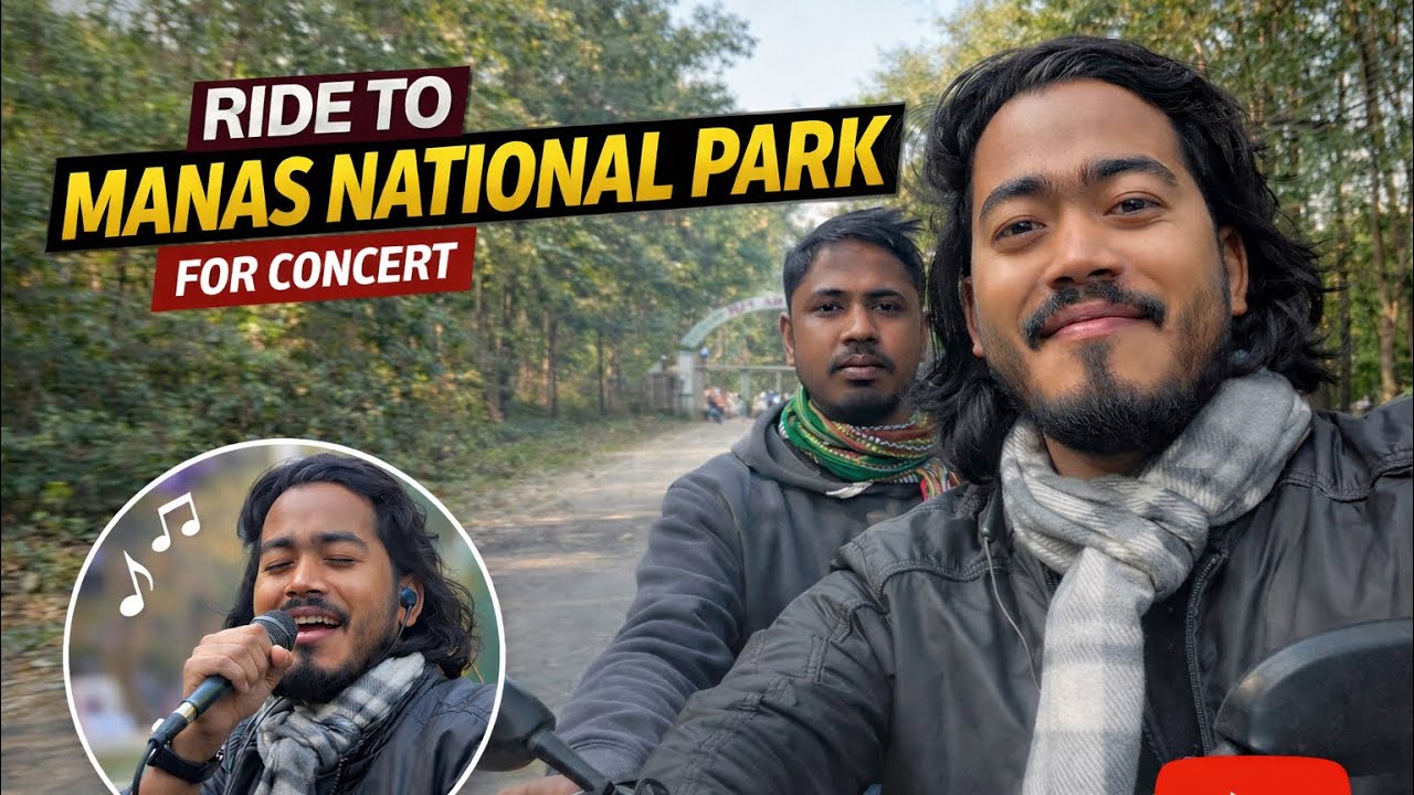 Manas National Park full vlog 