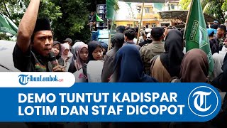 Download Lagu Demo Tuntut Kadis Pariwisata Lombok Timur dan Stafsus Dicopot, Massa Singgung Soal Minimnya Inovasi MP3