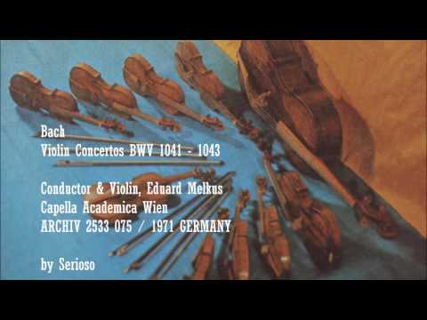 Bach, Violin Concertos BWV 1041,42 ,43, Conductor and Violin, Eduard Melkus