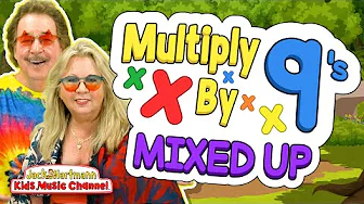 Multiply by 9's! | All Mixed Up | Multiply By Music | Jack Hartmann