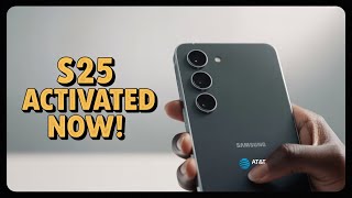 How to Activate Samsung Galaxy S25 on AT&T - Step by Step