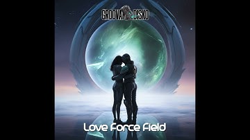 Love Force Field
