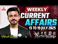 13 to 19 July Weekly Current Affairs for CUET 2026 | Important Static GK | Current Affairs Today