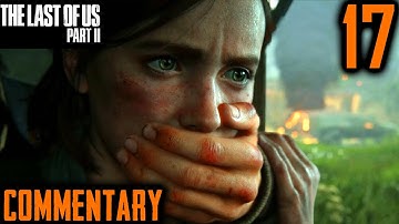 The Last Of Us 2 Walkthrough - Part 17 - Hillcrest: Looking For Tommy